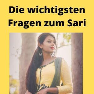 Die wichtigsten Fragen zum Sari