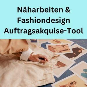 Näharbeiten & Fashiondesign Auftragsakquise-Tool